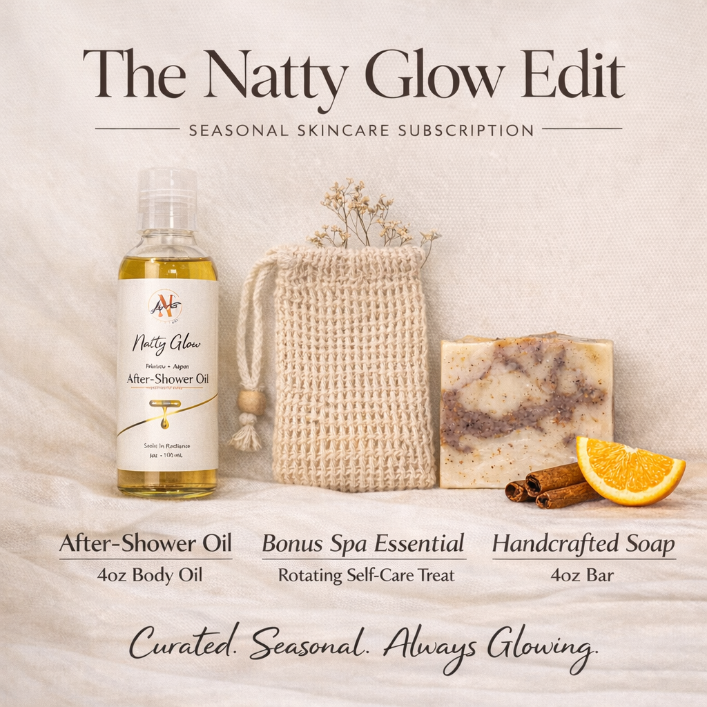 The Natty Glow Edit – Seasonal Skincare Subscription